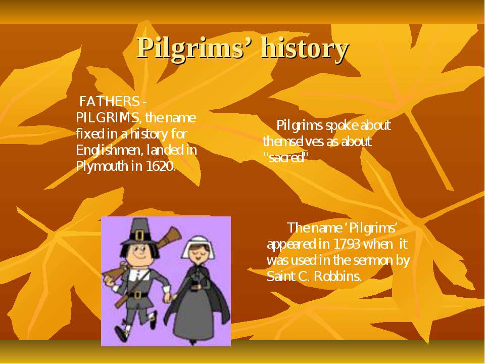 Pilgrims’ history - Класс учебник | Академический школьный учебник скачать | Сайт школьных книг учебников uchebniki.org.ua