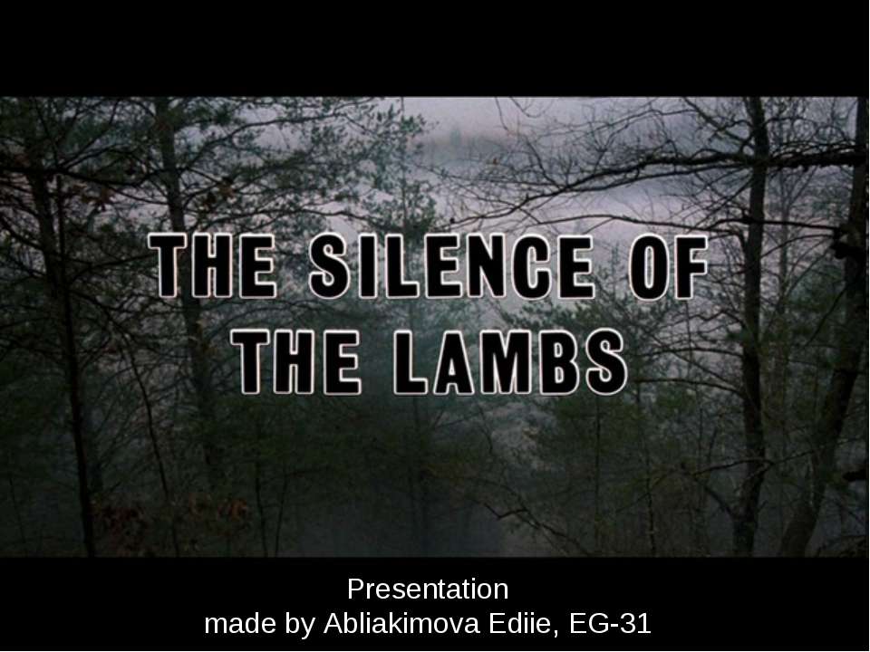 The Silence of the Lambs - Класс учебник | Академический школьный учебник скачать | Сайт школьных книг учебников uchebniki.org.ua