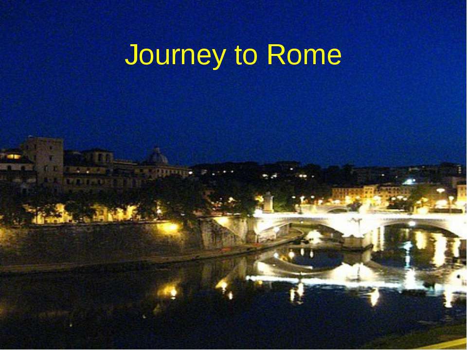 Journey to Rome - Класс учебник | Академический школьный учебник скачать | Сайт школьных книг учебников uchebniki.org.ua