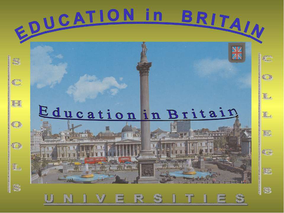 Education in Britain - Класс учебник | Академический школьный учебник скачать | Сайт школьных книг учебников uchebniki.org.ua