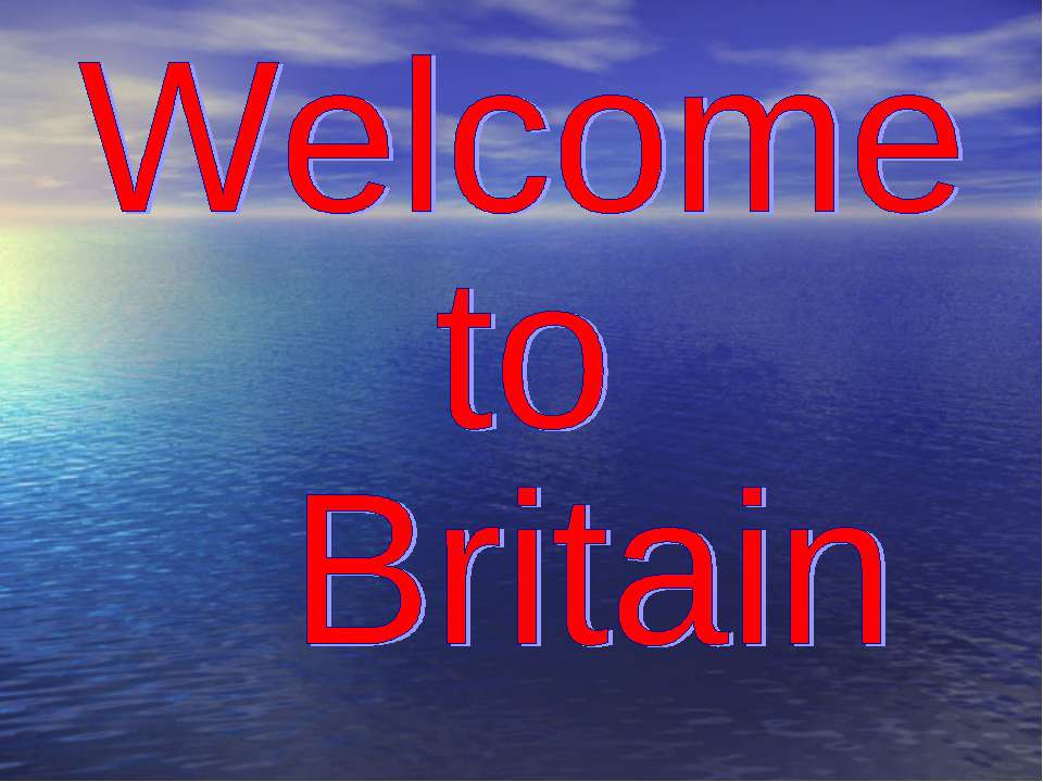 Welcome to Britain - Класс учебник | Академический школьный учебник скачать | Сайт школьных книг учебников uchebniki.org.ua
