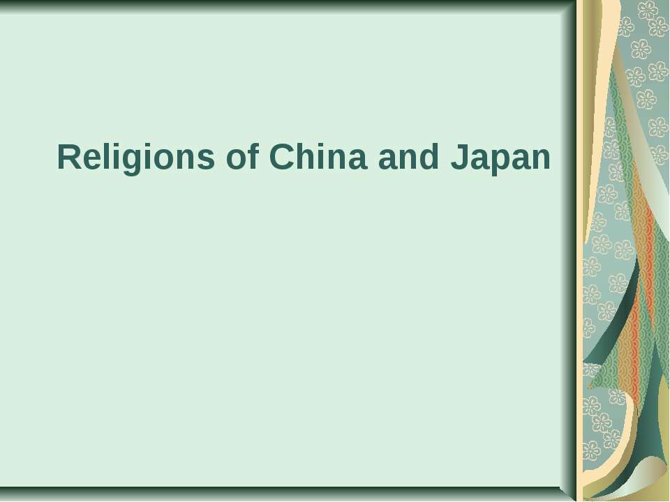Religions in China and Japan - Класс учебник | Академический школьный учебник скачать | Сайт школьных книг учебников uchebniki.org.ua