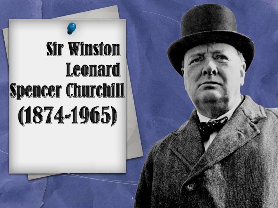 Sir Winston Leonard Spencer Churchill - Класс учебник | Академический школьный учебник скачать | Сайт школьных книг учебников uchebniki.org.ua