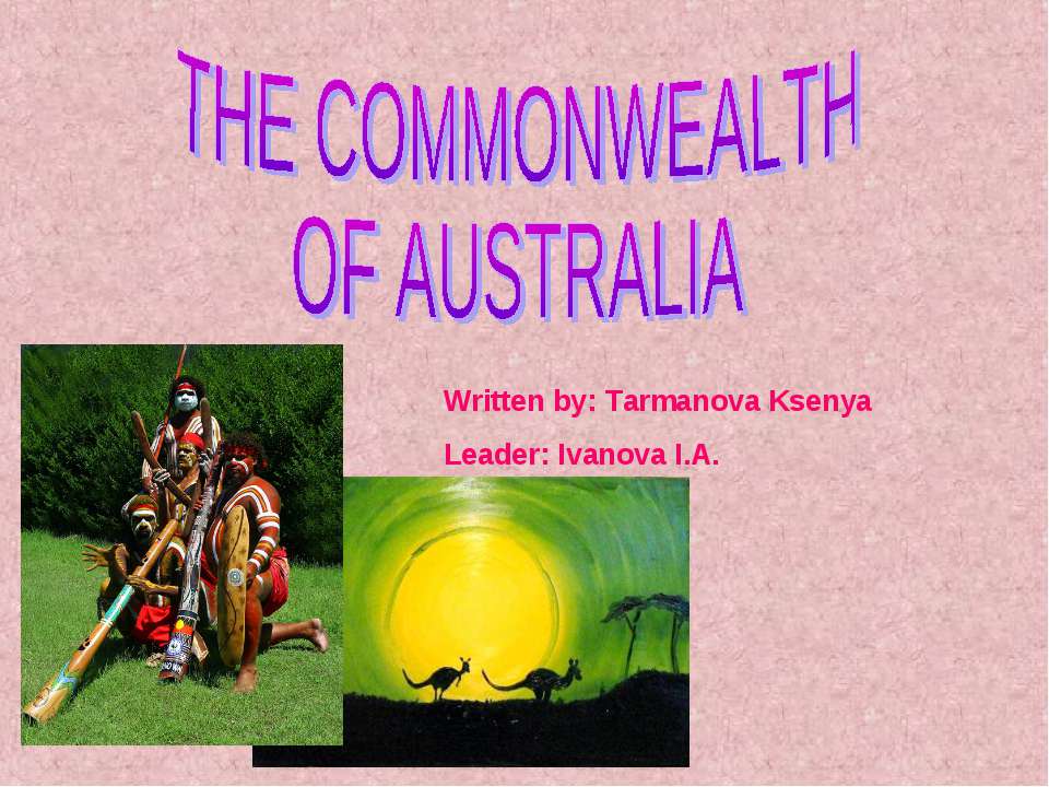 The commonwealth of the Australia - Класс учебник | Академический школьный учебник скачать | Сайт школьных книг учебников uchebniki.org.ua