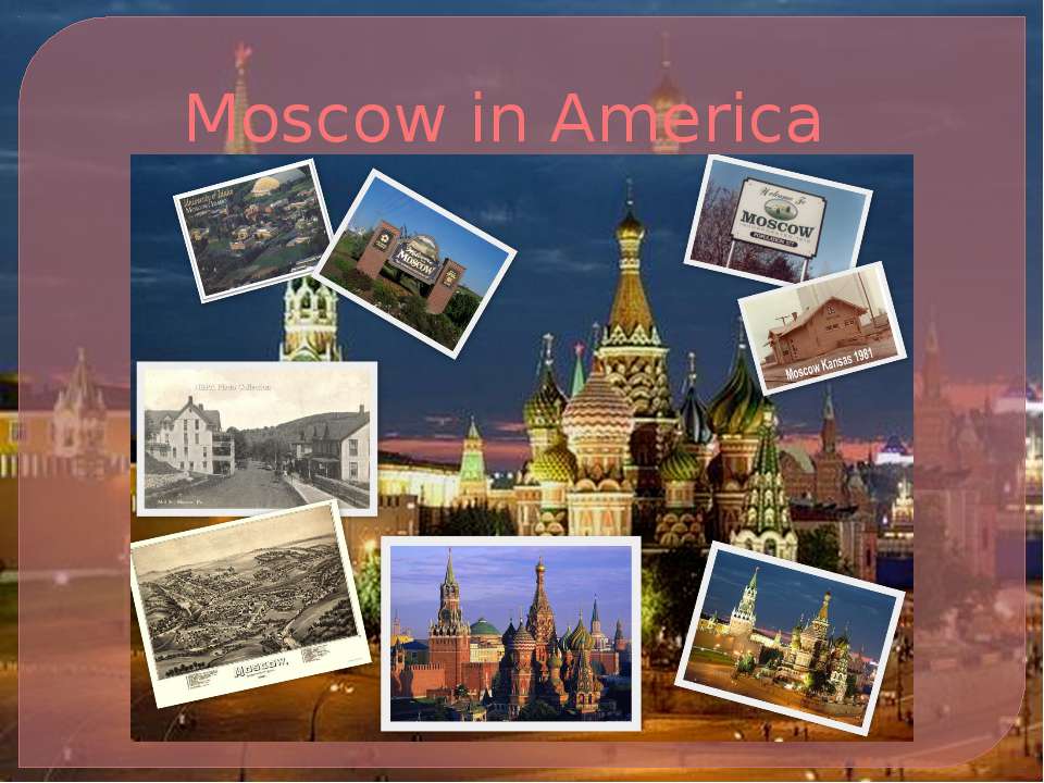 Moscow in America - Класс учебник | Академический школьный учебник скачать | Сайт школьных книг учебников uchebniki.org.ua