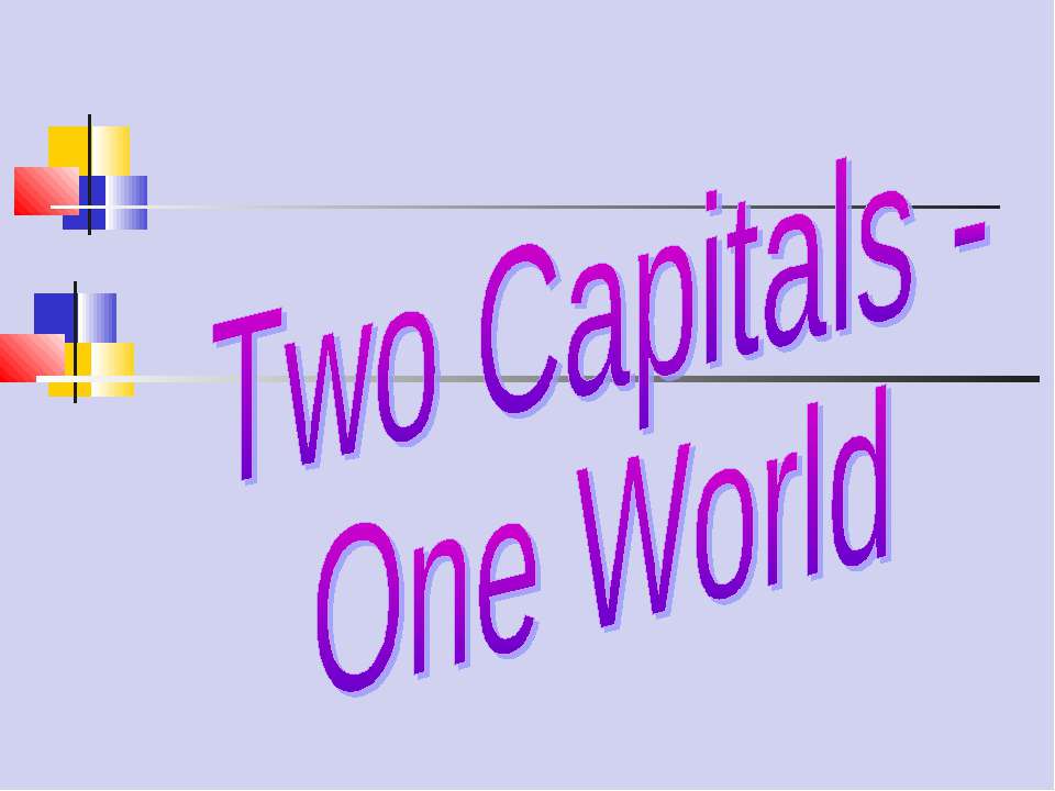 Two Capitals - One World - Класс учебник | Академический школьный учебник скачать | Сайт школьных книг учебников uchebniki.org.ua