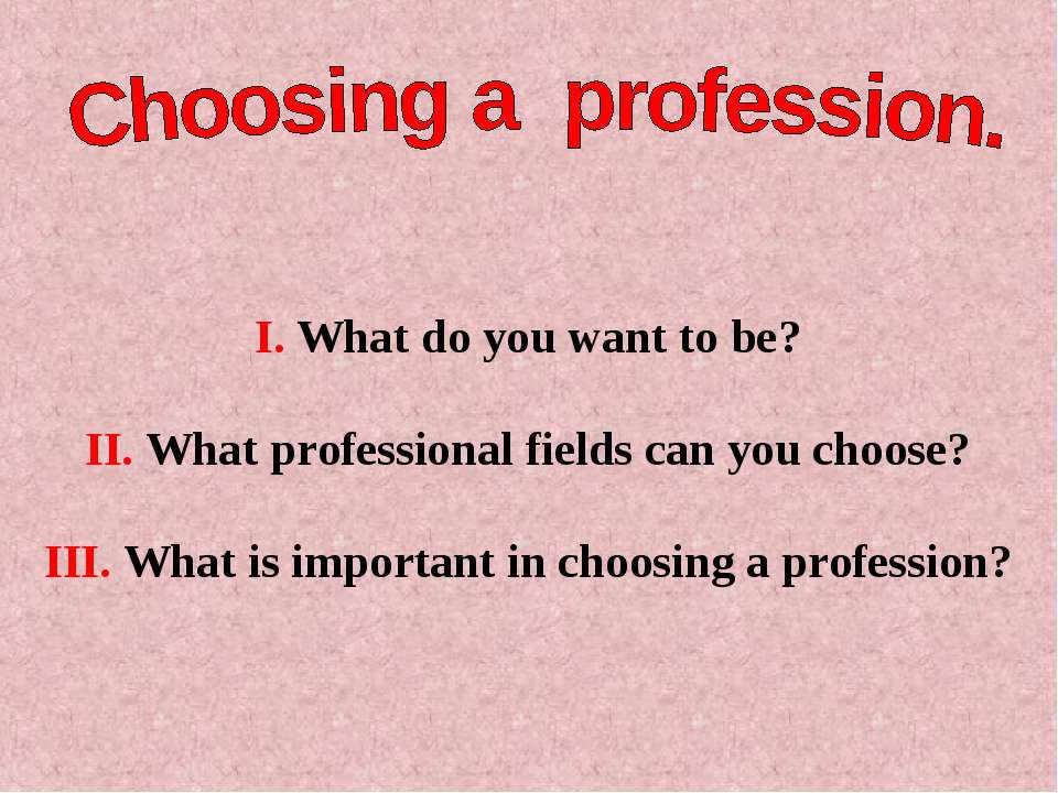 Choosing a profession - Класс учебник | Академический школьный учебник скачать | Сайт школьных книг учебников uchebniki.org.ua