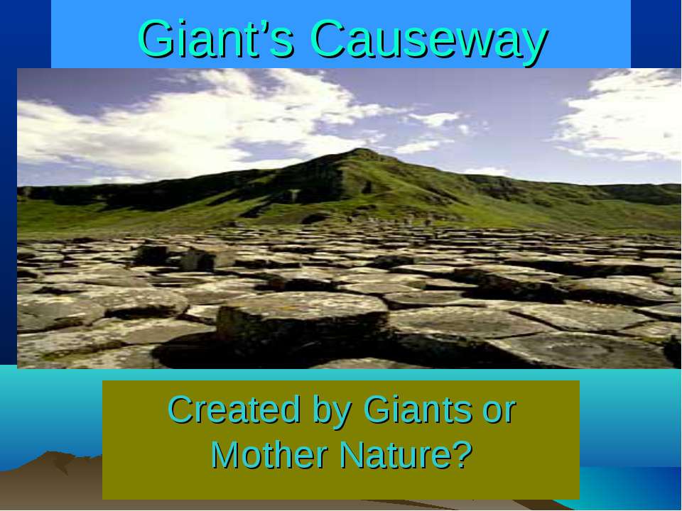 Giant's Causeway - Класс учебник | Академический школьный учебник скачать | Сайт школьных книг учебников uchebniki.org.ua