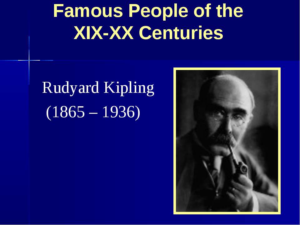 Famous People of the XIX-XX Centuries - Класс учебник | Академический школьный учебник скачать | Сайт школьных книг учебников uchebniki.org.ua