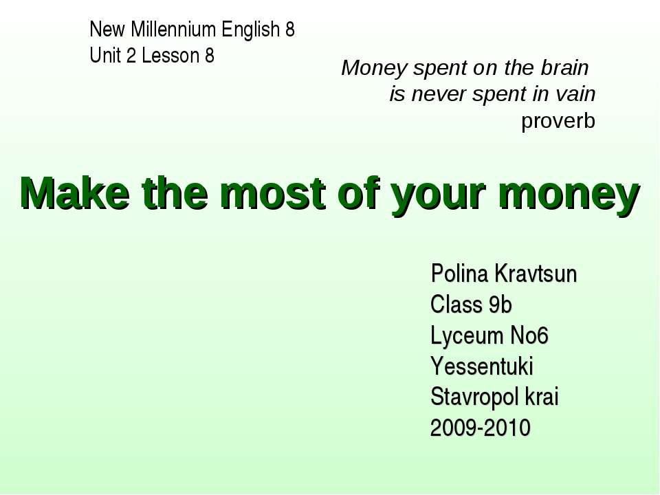 Make the most of your money - Класс учебник | Академический школьный учебник скачать | Сайт школьных книг учебников uchebniki.org.ua