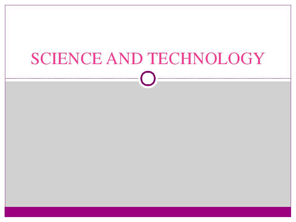Science and tehnology - Класс учебник | Академический школьный учебник скачать | Сайт школьных книг учебников uchebniki.org.ua