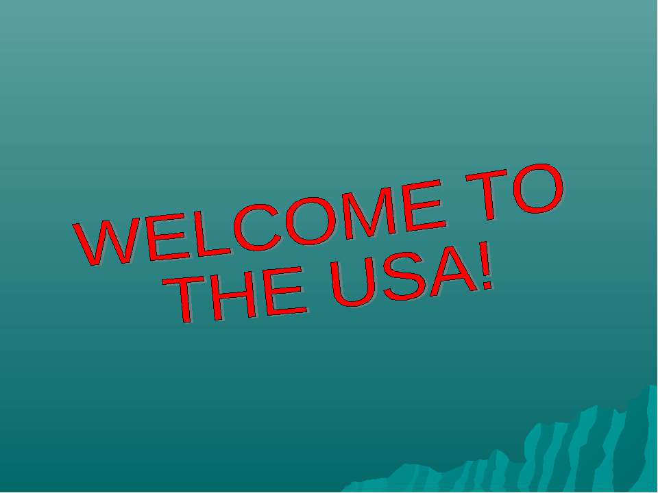 Welcome to the USA - Класс учебник | Академический школьный учебник скачать | Сайт школьных книг учебников uchebniki.org.ua