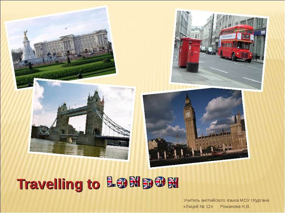 Travelling to London - Класс учебник | Академический школьный учебник скачать | Сайт школьных книг учебников uchebniki.org.ua