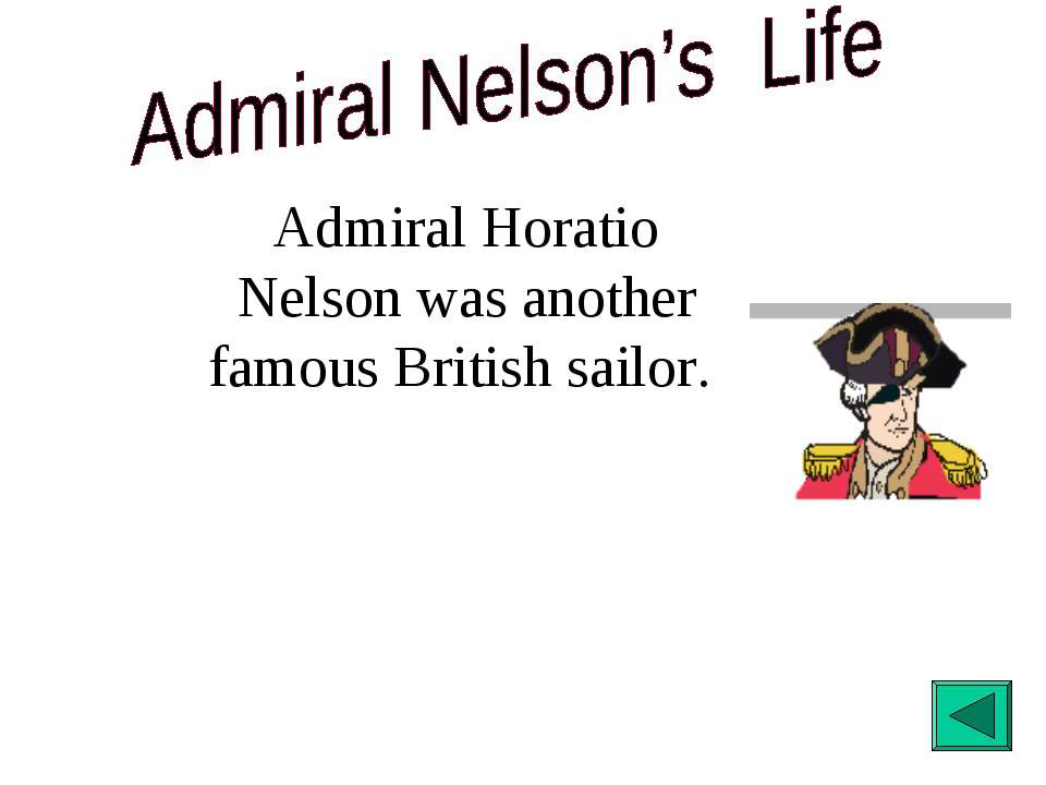 Admiral Nelson’s Life - Класс учебник | Академический школьный учебник скачать | Сайт школьных книг учебников uchebniki.org.ua