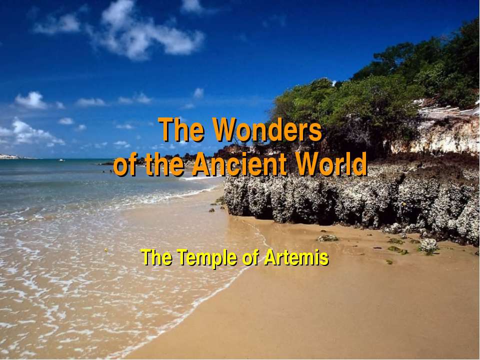 The Wonders of the Ancient World - Класс учебник | Академический школьный учебник скачать | Сайт школьных книг учебников uchebniki.org.ua