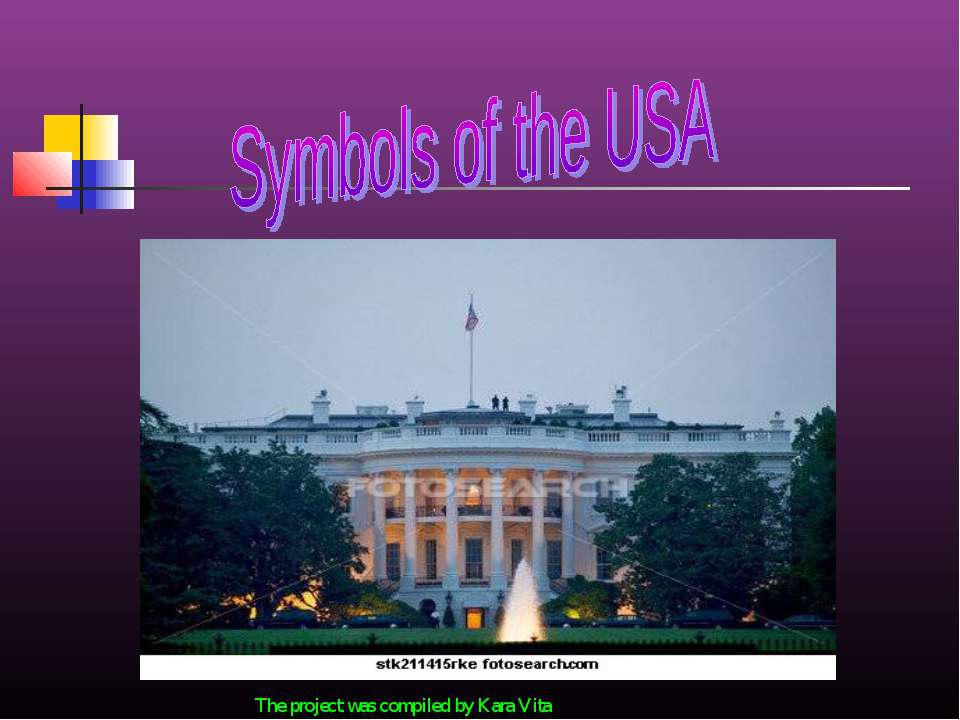 Symbols of the USA - Класс учебник | Академический школьный учебник скачать | Сайт школьных книг учебников uchebniki.org.ua