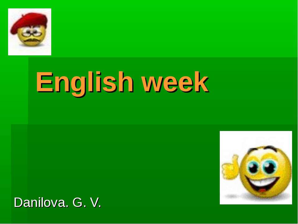 English week - Класс учебник | Академический школьный учебник скачать | Сайт школьных книг учебников uchebniki.org.ua