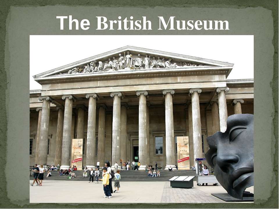 The British Museum - Класс учебник | Академический школьный учебник скачать | Сайт школьных книг учебников uchebniki.org.ua