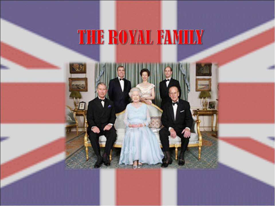 The royal family - Класс учебник | Академический школьный учебник скачать | Сайт школьных книг учебников uchebniki.org.ua