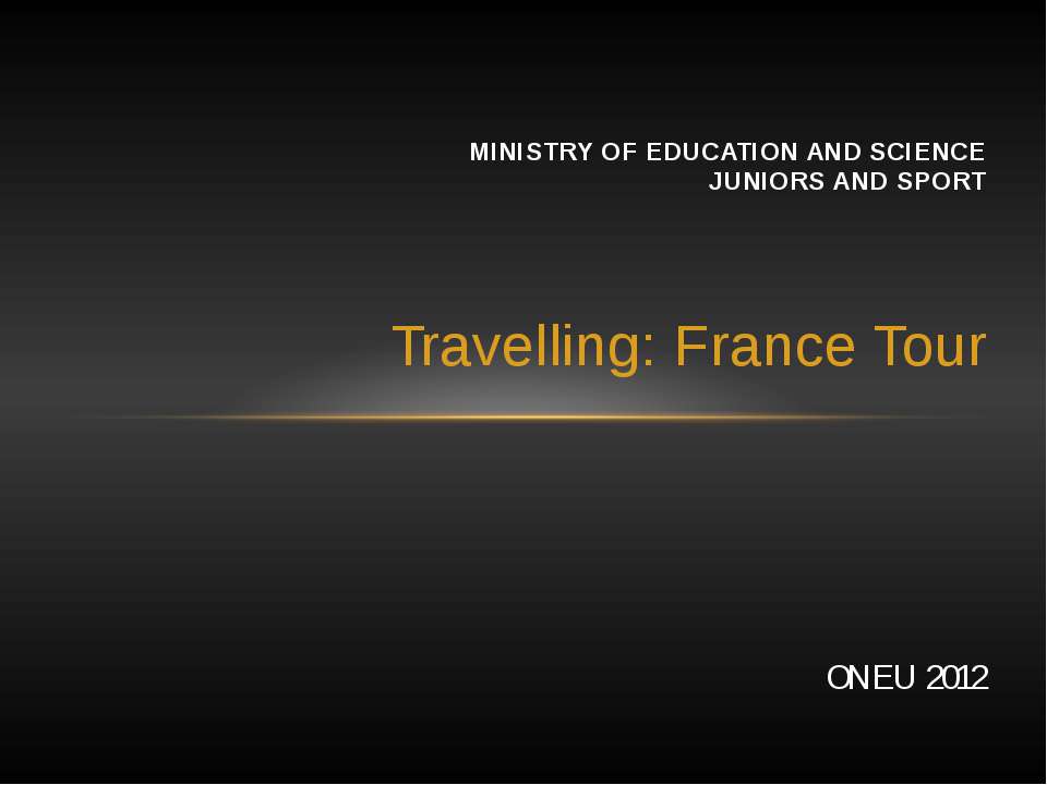 Travelling: France Tour - Класс учебник | Академический школьный учебник скачать | Сайт школьных книг учебников uchebniki.org.ua