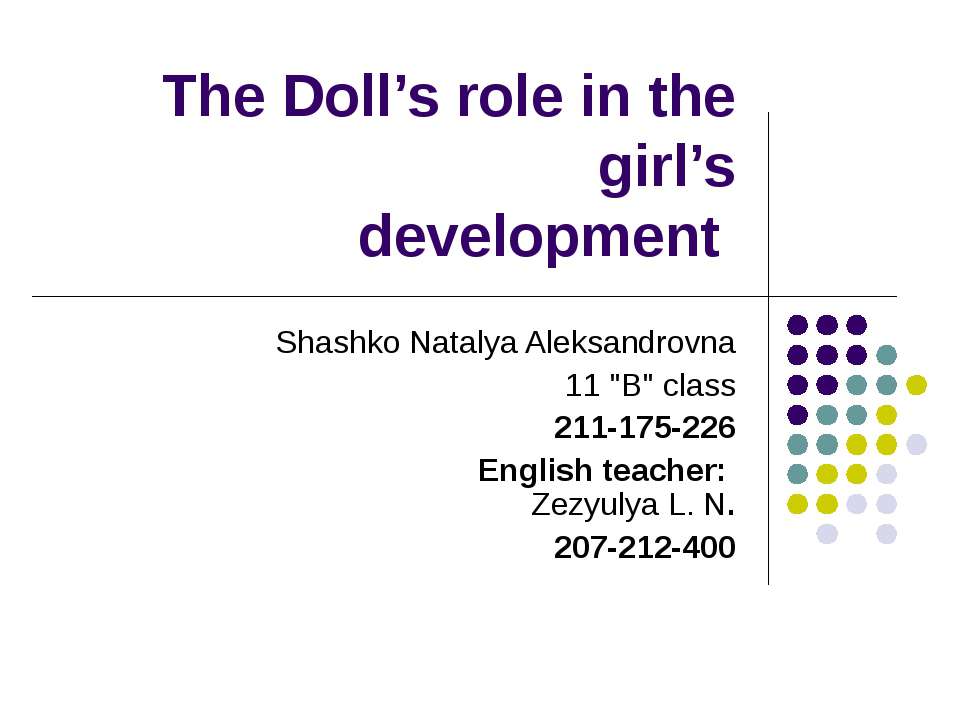 The Doll’s role in the girl’s development - Класс учебник | Академический школьный учебник скачать | Сайт школьных книг учебников uchebniki.org.ua