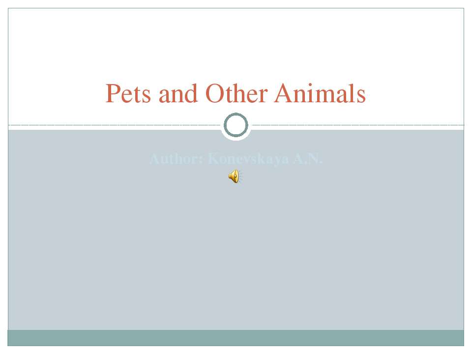 Pets and Other Animals - Класс учебник | Академический школьный учебник скачать | Сайт школьных книг учебников uchebniki.org.ua