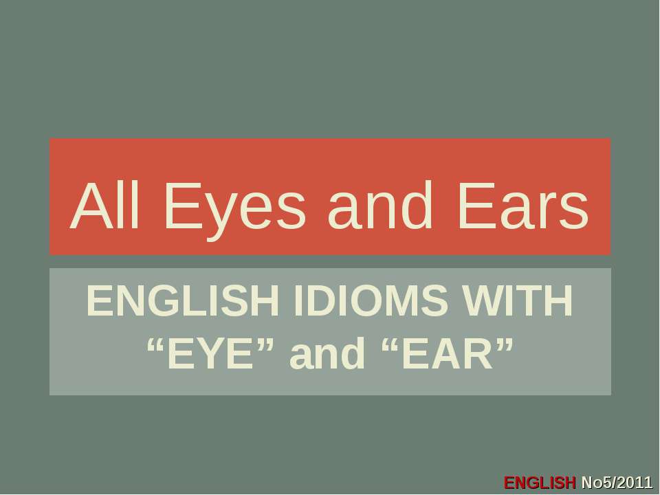 All Eyes and Ears - Класс учебник | Академический школьный учебник скачать | Сайт школьных книг учебников uchebniki.org.ua