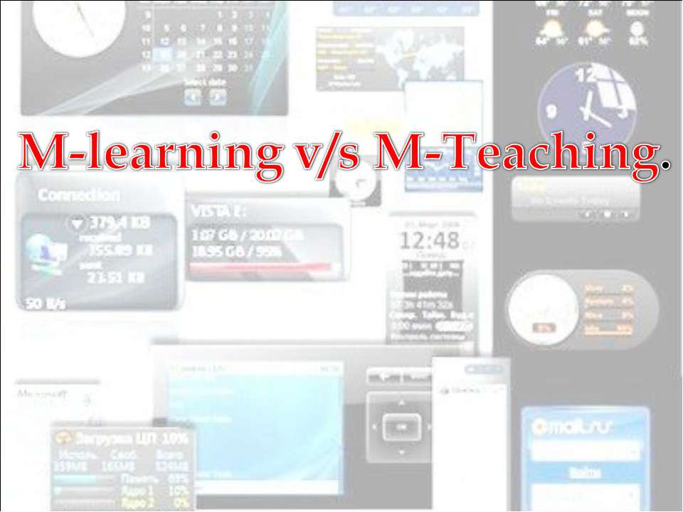 M-learning v/s M-Teaching - Класс учебник | Академический школьный учебник скачать | Сайт школьных книг учебников uchebniki.org.ua