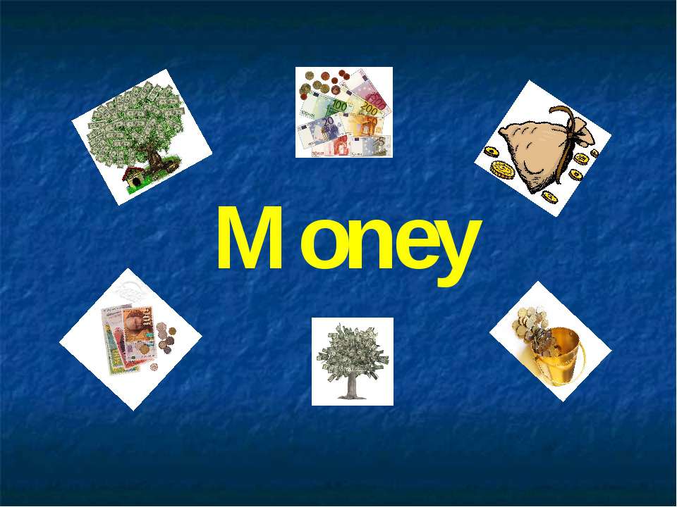 Money - Класс учебник | Академический школьный учебник скачать | Сайт школьных книг учебников uchebniki.org.ua