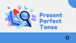 Презентация к уроку на тему "Present Perfect Tense" 7 класс - Класс учебник | Академический школьный учебник скачать | Сайт школьных книг учебников uchebniki.org.ua