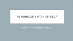 Учебный проект "In Harmony With Myself" - Класс учебник | Академический школьный учебник скачать | Сайт школьных книг учебников uchebniki.org.ua