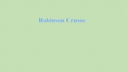 Презентация-игра по английскому языку 5 класс "Robinson Crusoe" - Класс учебник | Академический школьный учебник скачать | Сайт школьных книг учебников uchebniki.org.ua