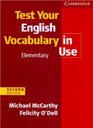 Test Your English Vocabulary in Use. Elementary Level - McCarthy Michael, O'Dell Felicity. - Класс учебник | Академический школьный учебник скачать | Сайт школьных книг учебников uchebniki.org.ua